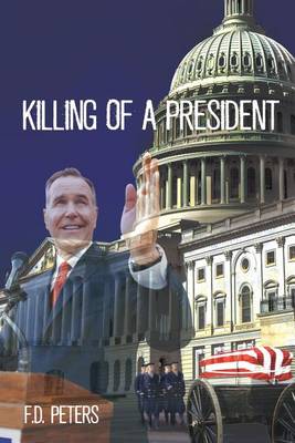 Killing of a President (Paperback)
