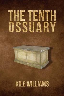 The Tenth Ossuary (Paperback)