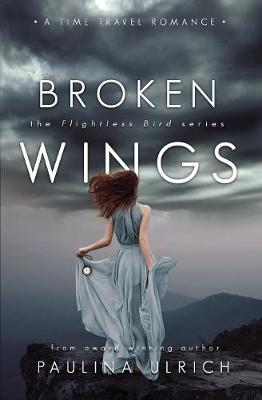 Broken Wings - Flightless Bird 2 (Paperback)