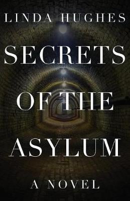 Secrets of the Asylum (Paperback)