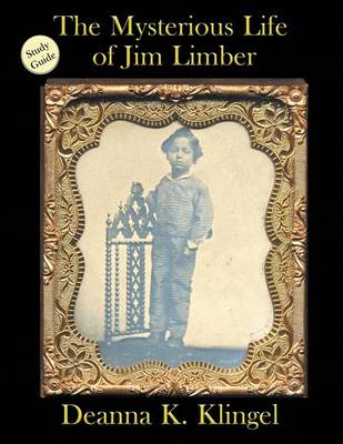 Study Guide for the Mysterious Life of Jim Limber (Paperback)