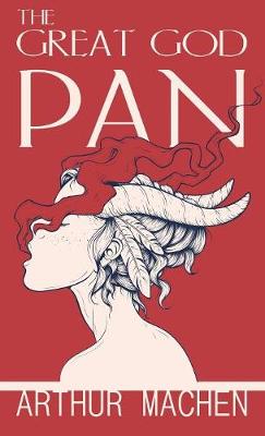 The Great God Pan (Paperback)