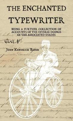 The Enchanted Typewriter - Associated Shades 3 (Paperback)