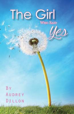 The Girl Who Said Yes (Paperback)