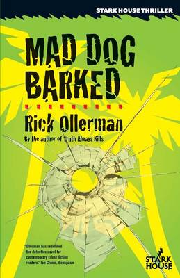 Mad Dog Barked (Paperback)