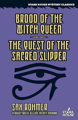 Brood of the Witch Queen / The Quest of the Sacred Slipper (Paperback)