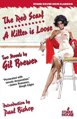 The Red Scarf / A Killer is Loose (Paperback)