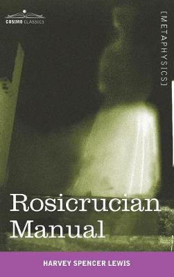 Rosicrucian Manual (Hardback)