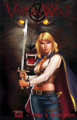Virgin Wolf: Birth of a Hunter (Paperback)