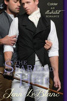 The Spare and the Heir: Calder - Lords of Time Illustrated 5 (Paperback)