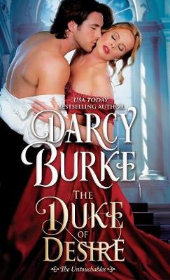 The Duke of Desire - Untouchables 4 (Paperback)