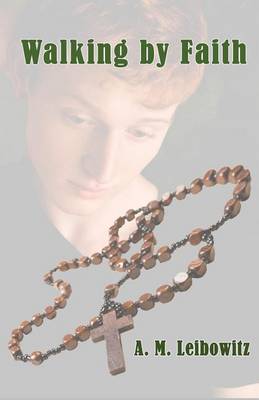 Walking by Faith - Faith 2 (Paperback)