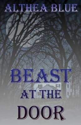 The Beast at the Door (Paperback)