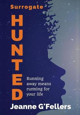 Surrogate: Hunted - Surrogate 2 (Hardback)