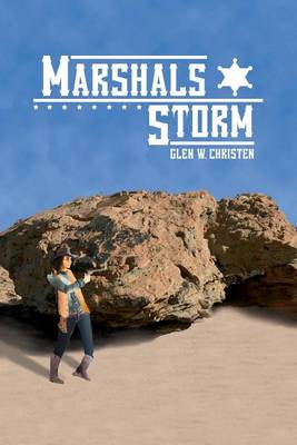 Marshals Storm (Paperback)
