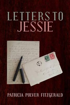 Letters to Jessie (Paperback)