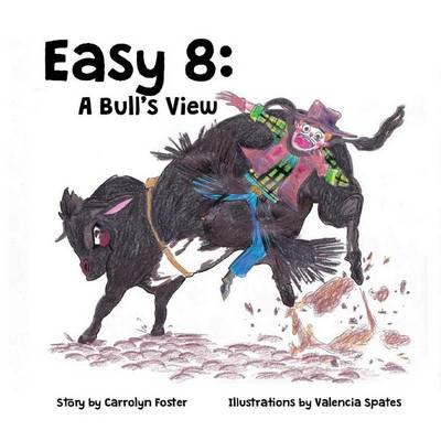 Easy 8: A Bull's View (Paperback)