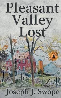 Pleasant Valley Lost (Hardback)
