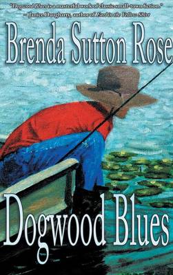 Dogwood Blues (Hardback)