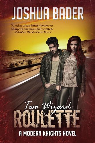 Two Wizard Roulette - Modern Knights 2 (Paperback)