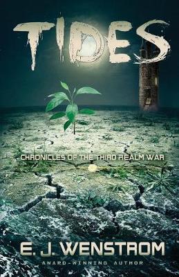 Tides - Chronicles of the Third Realm War 2 (Paperback)