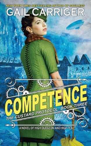 Competence: Custard Protocol - Custard Protocol 3 (Paperback)
