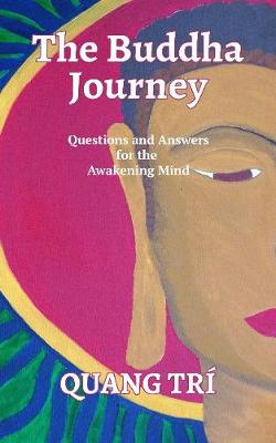 The Buddha Journey (Paperback)