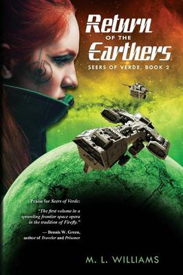 Return of the Earthers: Seers of Verde Book 2 - Seers of Verde 2 (Paperback)