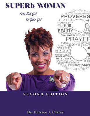 Superb Woman: From Bad Girl to God's Girl (Paperback)