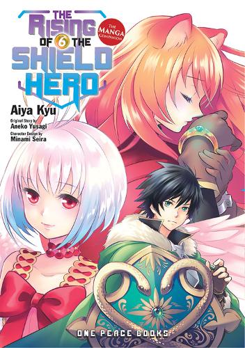 One Peace Books, Incorporated The Rising Of The Shield Hero Volume 06, The Manga Companion