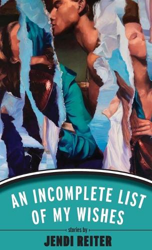 An Incomplete List of My Wishes (Hardback)