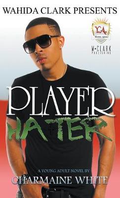 Player Hater (Hardback)