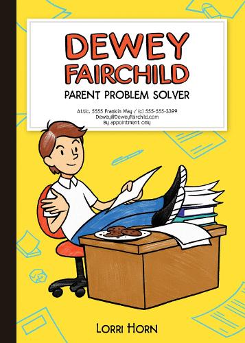 Cover Dewey Fairchild: Parent Problem Solver