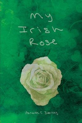 My Irish Rose (Paperback)