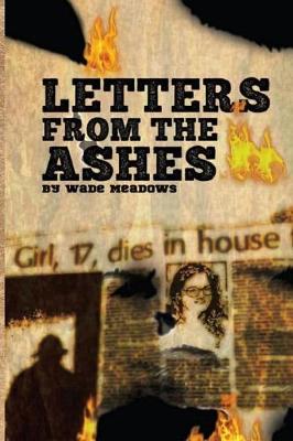 Letters from the Ashes (Paperback)
