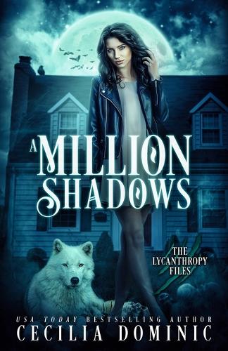 A Million Shadows - Lycanthropy Files 4 (Paperback)