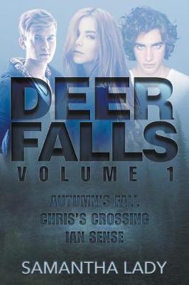 Deer Falls: Volume 1 - Deer Falls 1 (Paperback)