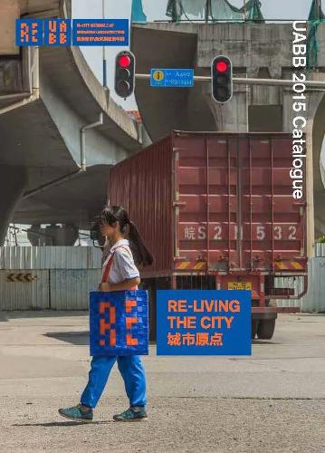 Re-Living the City: Uabb 2015 Catalogue (Paperback)