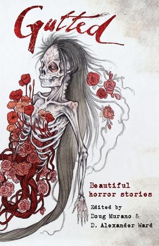 Gutted: Beautiful Horror Stories (Paperback)