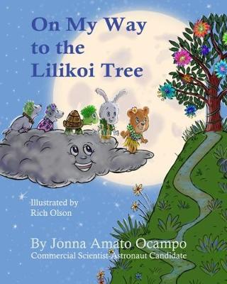 On My Way to the Lilikoi Tree (Hardback)