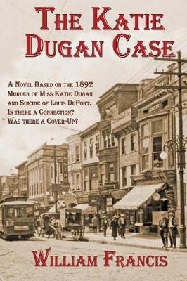 The Katie Dugan Case (Paperback)