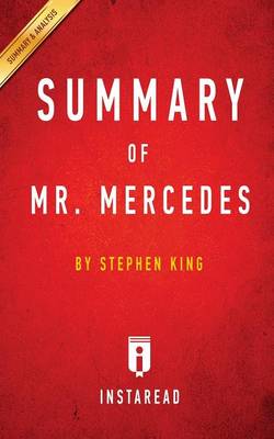 Summary of Mr. Mercedes: by Stephen King Includes Analysis (Paperback)