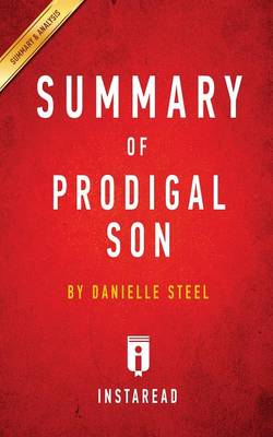 Summary of Prodigal Son: By Danielle Steel Includes Analysis (Paperback)