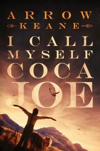 I Call Myself Coca Joe (Paperback)