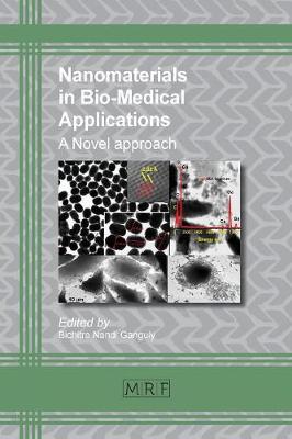 Nanomaterials in Bio-Medical Applications: A Novel Approach - Materials Research Foundations 33 (Paperback)