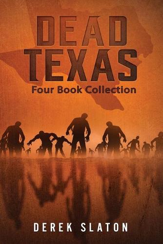 Dead Texas: Four Book Collection - Dead America Collections 1 (Paperback)