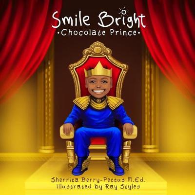 Smile Bright Chocolate Prince (Paperback)