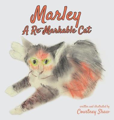 Marley - A Re-Markable Cat (Hardback)