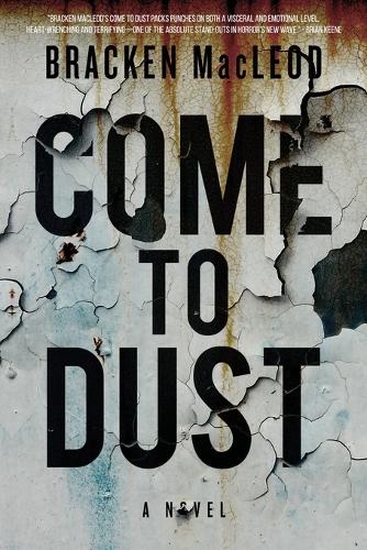 Come to Dust (Paperback)