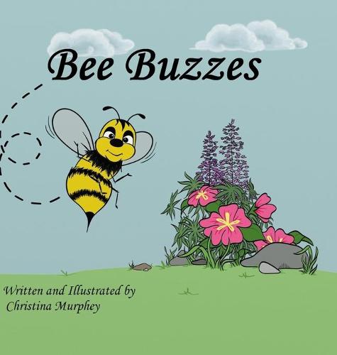 Bee Buzzes (Hardback)